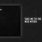 Le texte musical DONE de MEG MYERS est également présent dans l'album Take me to the disco (2018)