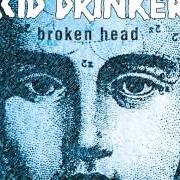 Le texte musical A RUBBER HAMMER AND A BROKEN HEAD de ACID DRINKERS est également présent dans l'album Broken head (2000)