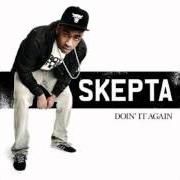 Le texte musical THROWN IN THE BIN de SKEPTA est également présent dans l'album Doin' it again (2011)