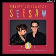 Le texte musical I LOVE YOU MORE THAN YOU'LL EVER KNOW de BETH HART & JOE BONAMASSA est également présent dans l'album Seesaw (2013)