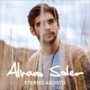 Le texte musical EL CAMINO de ALVARO SOLER est également présent dans l'album Eterno agosto (2015)
