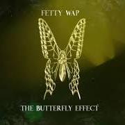 Le texte musical OUT THE HOOD de FETTY WAP est également présent dans l'album The butterfly effect (2021)
