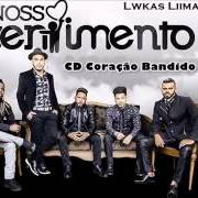 Le texte musical VINHO de NOSSO SENTIMENTO est également présent dans l'album Coração bandido (2016)