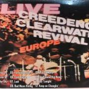 Le texte musical GREEN RIVER de CREEDENCE CLEARWATER REVIVAL est également présent dans l'album Live in europe (1973)