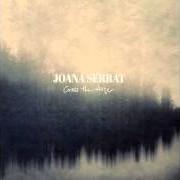 Le texte musical SOLITARY ROAD de JOANA SERRAT est également présent dans l'album Cross the verge (2016)