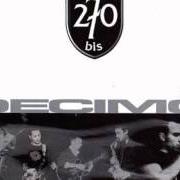 Le texte musical CARA AMICA de 270BIS est également présent dans l'album Decimo (2003)