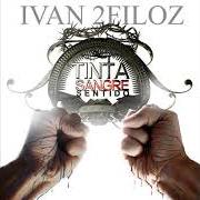 Le texte musical HIJO VUELVE A CASA de IVAN 2FILOZ est également présent dans l'album Tinta sangre y sentido (2016)