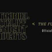 Le texte musical THE FUTURE de NATHANIEL RATELIFF est également présent dans l'album The future (2021)