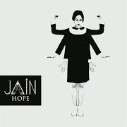 Le texte musical CITY de JAIN est également présent dans l'album Hope (2015)