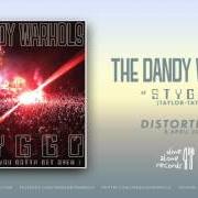 Le texte musical DOVES de THE DANDY WARHOLS est également présent dans l'album Distortland (2016)
