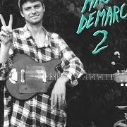 Le texte musical FREAKING OUT THE NEIGHBORHOOD de MAC DEMARCO est également présent dans l'album 2 (2012)