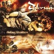 Le texte musical EPHEMERAE de DAKRUA est également présent dans l'album Shifting realities (2002)