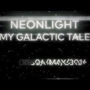 Le texte musical NEON CITY de NEONLIGHT est également présent dans l'album My galatic tale (2016)