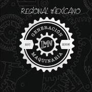 Le texte musical NO TE MENTÍ de LA MAQUINARIA NORTEÑA est également présent dans l'album Generación maquinaria est. 2006 (2016)