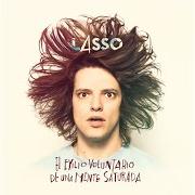 Le texte musical SIN MOVER UN DEDO de LASSO est également présent dans l'album El exilio voluntario de una mente saturada (2017)