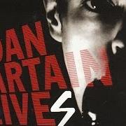 Le texte musical THOSE THOUGHTS de DAN SARTAIN est également présent dans l'album Dan sartain lives (2010)
