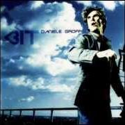 Le texte musical SEDUTO SULLA LUNA de DANIELE GROFF est également présent dans l'album Bit (2001)
