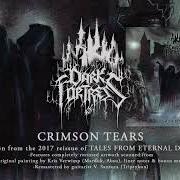 Le texte musical CRIMSON TEARS de DARK FORTRESS est également présent dans l'album Tales from eternal dusk (2001)