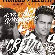 Le texte musical O PALHAÇO de MARCOS & BELUTTI est également présent dans l'album Acredite (2017)
