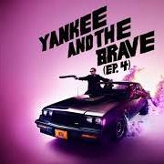 Le texte musical YANKEE AND THE BRAVE (EP. 4) de RUN THE JEWELS est également présent dans l'album Rtj4 (2020)