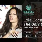 Le texte musical BAD GIRLFRIEND de LOLA COCA est également présent dans l'album The only child (2017)