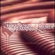 Le texte musical SERENITY'S DESIRE de DARKNESS REMAINS est également présent dans l'album Lamia (2003)