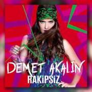 Le texte musical HAYALET de DEMET AKALIN est également présent dans l'album Rakipsiz (2016)