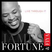 Le texte musical INTRO de JAMES FORTUNE est également présent dans l'album Live through it (2014)