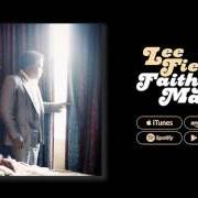 Le texte musical WALK ON THROUGH THAT DOOR de LEE FIELDS est également présent dans l'album Faithful man (2012)