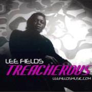 Le texte musical HE DOESN'T CARE ABOUT YOU de LEE FIELDS est également présent dans l'album Treacherous (2011)