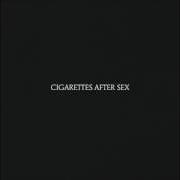 Le texte musical YOUNG & DUMB de CIGARETTES AFTER SEX est également présent dans l'album Cigarettes after sex (2017)