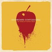 Le texte musical FEVER DREAMS de DASHBOARD CONFESSIONAL est également présent dans l'album The shade of poison trees (2007)