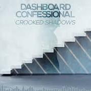 Le texte musical BELONG de DASHBOARD CONFESSIONAL est également présent dans l'album Crooked shadows (2018)
