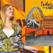 Le texte musical SERENATA de MARÍLIA MENDONÇA est également présent dans l'album Todos os cantos, vol. 2 (ao vivo) (2019)