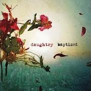 Le texte musical WILD HEART de DAUGHTRY est également présent dans l'album Baptized (2013)
