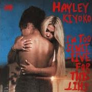 Le texte musical I WISH de HAYLEY KIYOKO est également présent dans l'album I'm too sensitive for this shit (2019)