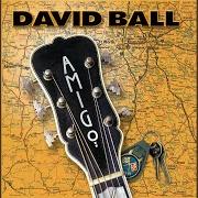 Le texte musical TEXAS ECHO de DAVID BALL est également présent dans l'album Amigo (2001)