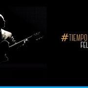 Le texte musical TUYO PARA SIEMPRE de FELIPE PELÁEZ est également présent dans l'album Tiempo perfecto (2014)