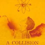 Le texte musical A QUIET INTERLUDE de DAVID CROWDER BAND est également présent dans l'album A collision (2005)