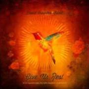 Le texte musical THERE IS A SOUND de DAVID CROWDER BAND est également présent dans l'album Give us rest (2012)