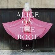 Le texte musical ON MY OWN de ALICE ON THE ROOF est également présent dans l'album Madame (2019)