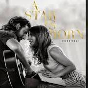 Le texte musical PARKING LOT de A STAR IS BORN - SOUNDTRACK est également présent dans l'album A star is born (2018)