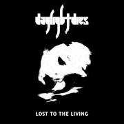 Le texte musical WOKE UP LOST de DAYLIGHT DIES est également présent dans l'album Lost to the living (2008)