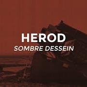 Le texte musical FORK TONGUE INTRO de HEROD est également présent dans l'album Sombre dessein (2019)