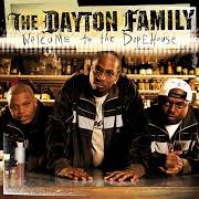 Le texte musical WEED SONG de THE DAYTON FAMILY est également présent dans l'album Welcome to the dope house (2002)