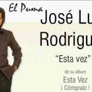 Le texte musical TE VENGO A PREGUNTAR de JOSE LUIS RODRIGUEZ est également présent dans l'album Esta vez (1990)