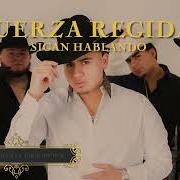 Le texte musical BEBE DAME de FUERZA REGIDA est également présent dans l'album Sigan hablando (2022)