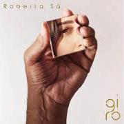 Le texte musical AFOGAMENTO de ROBERTA SA est également présent dans l'album Giro (2019)
