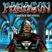 Le texte musical DESECRATE de PARAGON est également présent dans l'album Chalice of steel (1999)