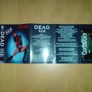 Le texte musical TRAMAL 25 MG (SURROUND INSANITY MIX) de DEAD est également présent dans l'album V.I.P. (1999)